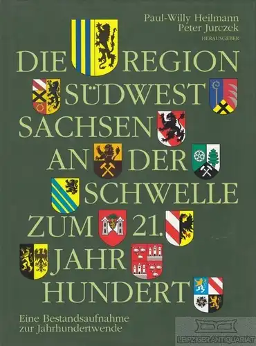 Buch: Die Region Südwestsachsen an der Schwelle zum 21. Jahrhundert, Heilmann