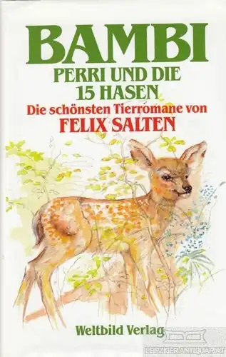 Buch: Bambi, Perri und seine 15 Hasen, Salten, Felix. 1990, Wetbild Verlag