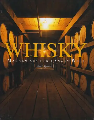 Buch: Whisky, Hoffmann, Marc A. 1995, Parragon Verlag, gebraucht, gut