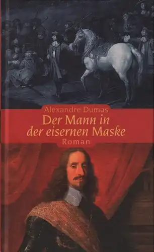 Buch: Der Mann in der eisernen Maske, Dumas, Alexandre, RM Buch und Medien