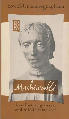 Buch: Machiavelli, Barincou, Edmond, 1958, Rowohlt, Rowohlts bildmonographien