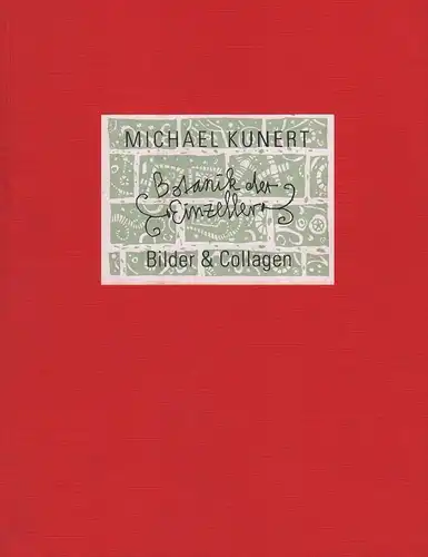 Buch: Botanik der Einzeller, Kunert, Michael u.a., 1998, Edition Steinbock
