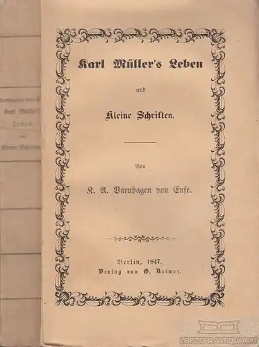 Buch: Karl Müller's Leben und kleine Schriften, Varnhagen von Ense, K. A. 1847