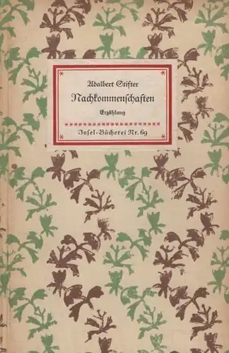 Insel-Bücherei 69, Nachkommenschaften, Stifter, Adalbert. 1955, Insel-Verlag