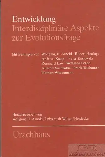 Buch: Entwicklung, Arnold, Wolfgang H. 1989, Urachhaus Verlag, gebraucht, gut