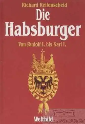 Buch: Die Habsburger, Reifenscheid, Richard. 1994, Tosa Verlag, gebraucht, gut