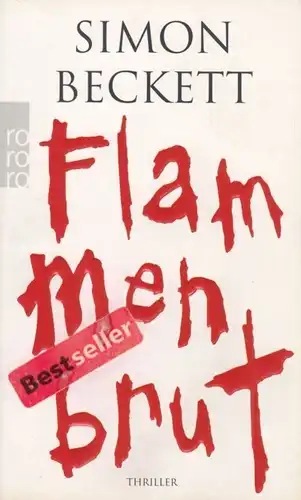 Buch: Flammenbrut, Beckett, Simon. Rororo, 2009, Rowohlt Taschenbuch Verlag