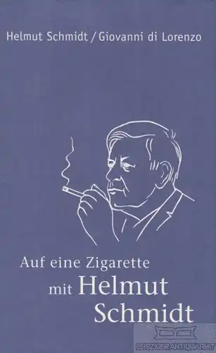 Buch: Auf eine Zigarette mit Helmut Schmidt, Schmidt. 2009, gebraucht, gut