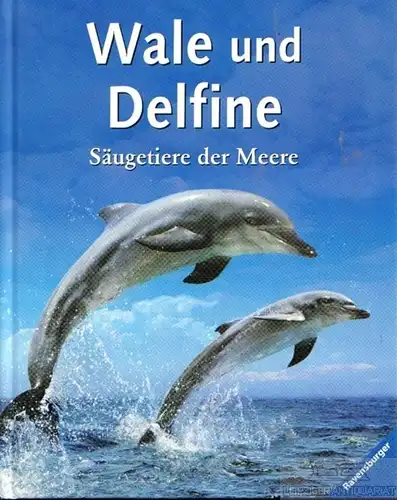 Buch: Wale und Delfine, Davidson, Susanna. 2004, Ravensburger Verlag