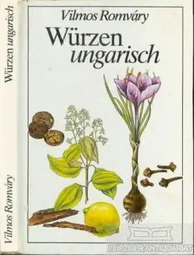 Buch: Würzen ungarisch, Romvary, Vilmos. 1984, Verlag für die Frau