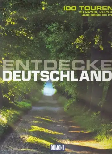 Buch: Entdecke Deutschland, Pietsch, Reinhard / Grubbe, Gerhard. 2014