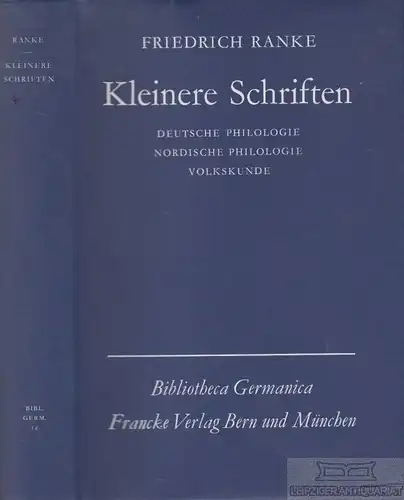 Buch: Kleinere Schriften, Ranke, Friedrich. 1971, Francke Verlag, gebraucht, gut