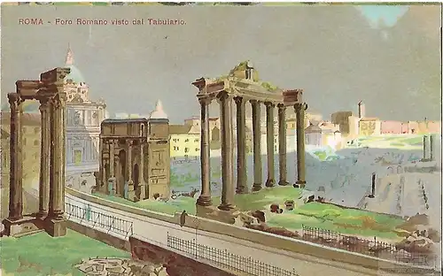 AK Roma. Foro Romano visto dal Tabulario. ca. 1913, Postkarte. Ca. 1913