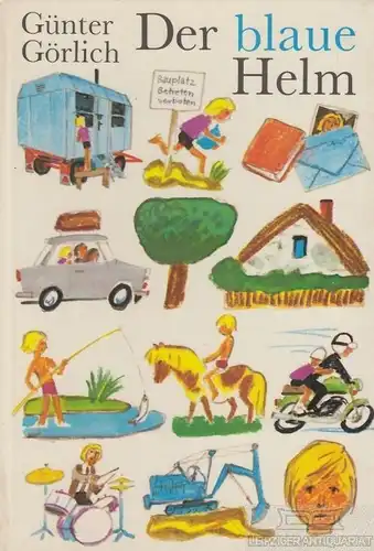 Buch: Der blaue Helm, Görlich, Günter. Buchfink Bücher, 1983, Kinderbuchverlag