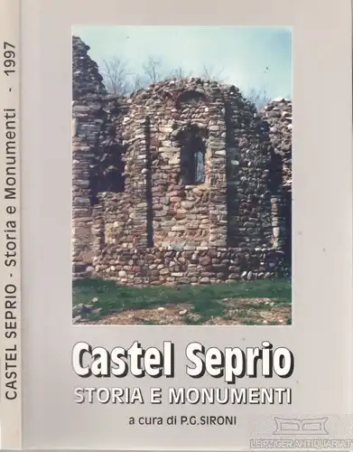 Buch: Castel Seprio, Sironi, P. G. 1997, Colombo Verlag, Storia e Monumenti