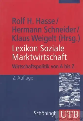 Buch: Wirtschaftspolitik von A bis Z, Hasse, Rolf H. UTB, 2005, gebraucht, gut