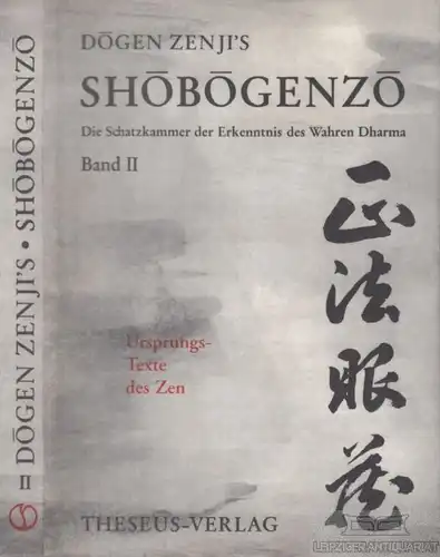 Buch: Shobogenzo Bnad 2, Dogen Zenji. 1997, Theseus Verlag, gebraucht, gut