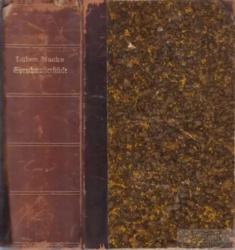 Buch: Sprachmusterstücke, Lüben, August / Nacke, Carl. 2 in 1 Bände, 1854