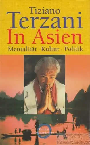 Buch: In Asien, Terzani, Tiziano. One Earth Spirit, 2003, Riemann Verlag
