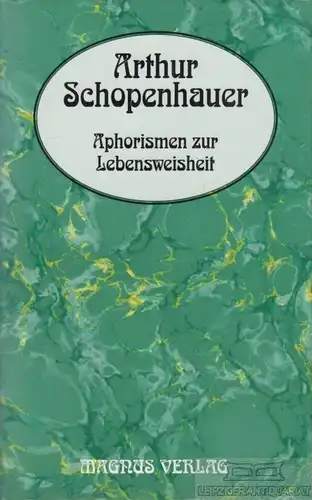 Buch: Aphorismen zur Lebensweisheit, Schopenhauer, Arthur. 2003, Magnus Verlag