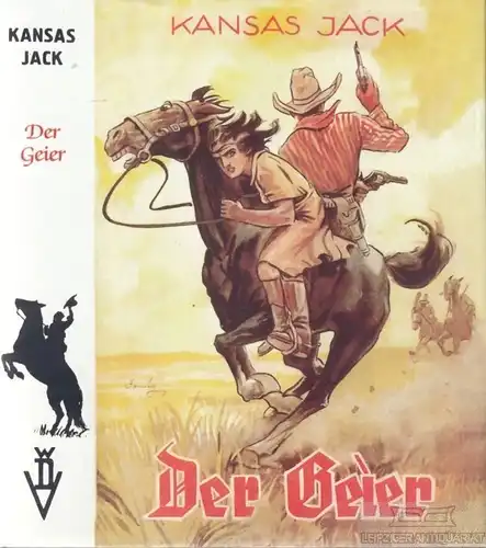 Buch: Der Geier, Carsiens, Gerhard. Kansas Jack-Bücherreihe, 1939