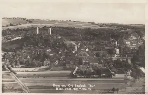AK Burg und Ort Saaleck. Thür. Blick vom Himmelreich. ca. 1933, Postkarte