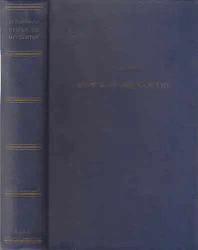 Buch: Gespräche mit Goethe, Eckermann, 1949, Deutsches Verlagshaus Bong, gut