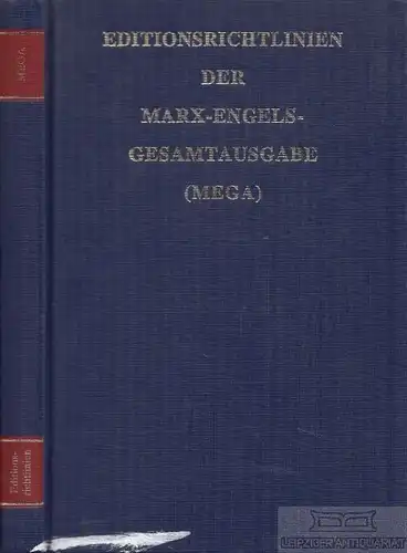 Buch: Editionsrichtlinien der Marx-Engels-Gesamtausgabe (MEGA), Fischer. 1993