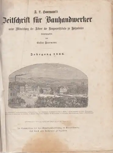 F. L. Haarmann's Zeitschrift für Bauhandwerker - Jahrgang 1866 und 1867