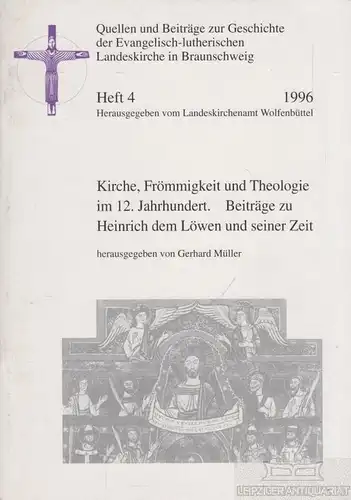 Buch: Kirche, Frömmigkeit und Theologie im 12. Jahrhundert. Beiträge... Müller