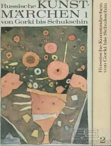 Buch: Russische Kunstmärchen von Gorki bis Schukschin, Debüser, Lola. 2 Bände