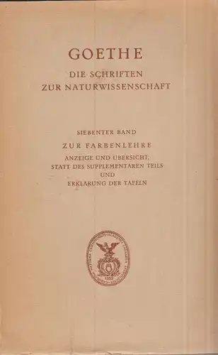 Buch: Schriften zur Naturwissenschaft, Band 7 - Zur Farbenlehre, Goethe, 1957