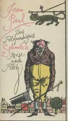 Buch: Des Feldpredigers Schmelzle Reise.. Jean Paul, 1963, Rütten & Loening