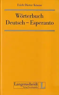 Buch: Wörterbuch Deutsch-Esperanto, Krause, Erich-Dieter. Langenscheidt, 1993