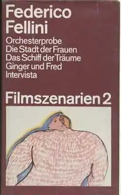 Buch: Filmszenarien 2, Fellini, Federico. 1990, Verlag Volk und Welt