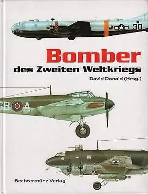 Buch: Bomber des Zweiten Weltkriegs, Donald, D. (Hg.), 1998, Bechtermünz Verlag