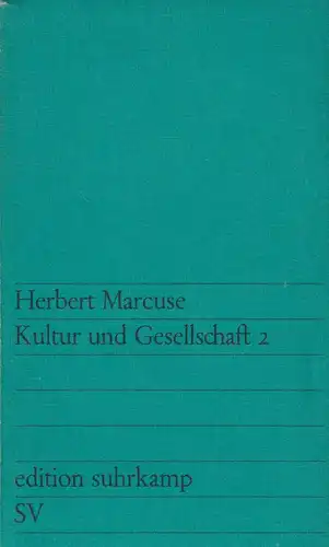 Buch: Kultur und Gesellschaft 2, Marcuse, Herbert. Edition Suhrkamp, 1970