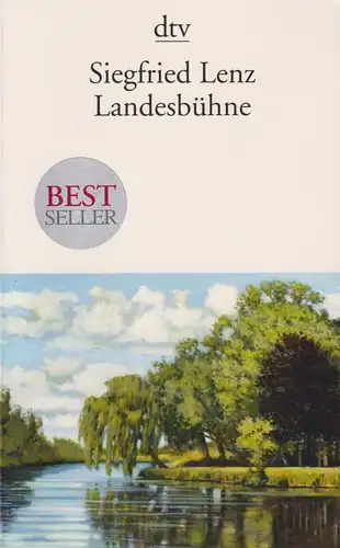 Buch: Landesbühne, Lenz, Siegfried. Dtv, 2011, Deutscher Taschenbuch Verlag