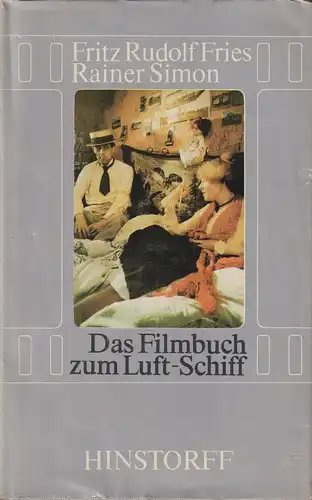 Buch: Das Filmbuch zum Luft-Schiff, Fries, F. R. / Simon, R., 1983, Hinstorff