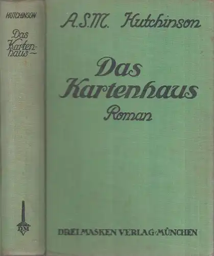 Buch: Das Kartenhaus, Hutchinson, 1925, Drei Masken, Roman, gebraucht, gut