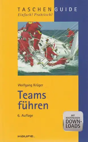 Buch: Teams führen. Krüger, Wolfgang, 2012, Haufe-Lexware, gebraucht, wie neu