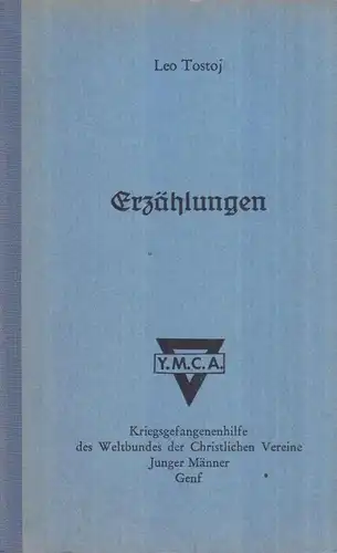 Buch: Erzählungen. Tolstoj, Leo, 1944, Hofmann, gebraucht, gut