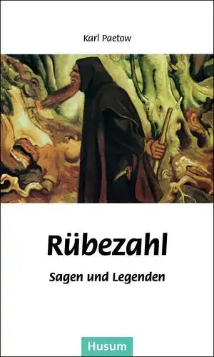 Buch: Rübezahl. Sagen und Legenden, Paetow, Karl, 1986, Husum, gebraucht, gut