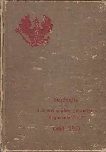 Buch: Geschichte des 4. Thüringischen Infanterie-Regiments Nr. 72... v. Seebach