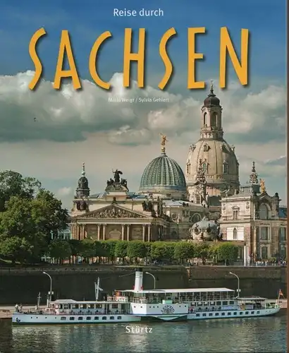Buch: Reise durch Sachsen, Gehlert, Sylvia. 2015, Stürtz Verlag