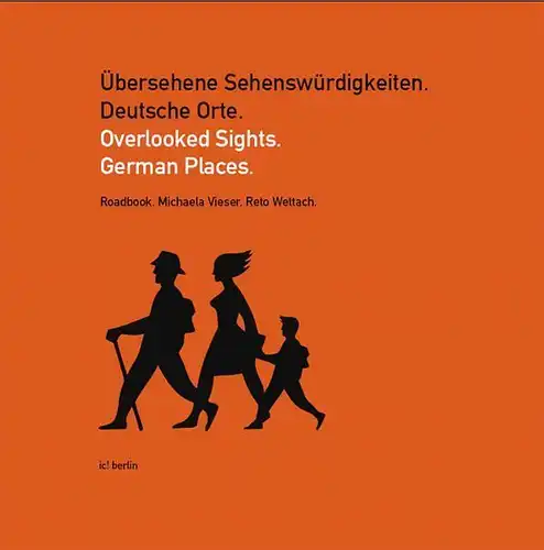 Buch: Übersehene Sehenswürdigkeiten, Vieser, Michaela, 2004, ic! berlin