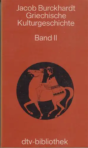 Buch: Griechische Kulturgeschichte,  Burckhardt, Jacob, 1977, dtv, Band 2, gut