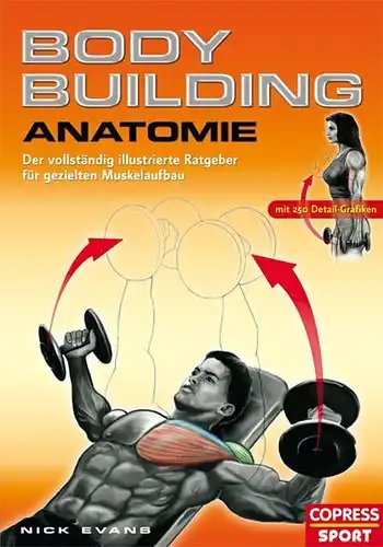 Buch: Bodybuilding Anatomie, Evans, Nick, 2011, Stiebner, gebraucht, gut