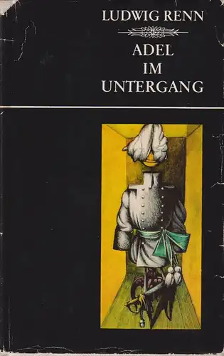 Buch: Adel im Untergang, Renn, Ludwig. 1972, Aufbau-Verlag, gebraucht, gut