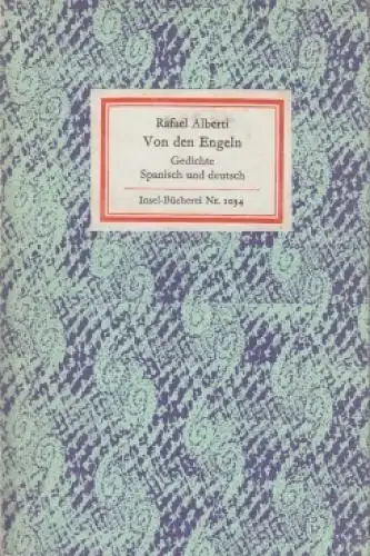 Insel-Bücherei 1034, Von den Engeln, Alberti, Rafael. 1980, Insel-Verlag